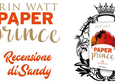 Paper Prince di Erin Watt | Recensione di Sandy