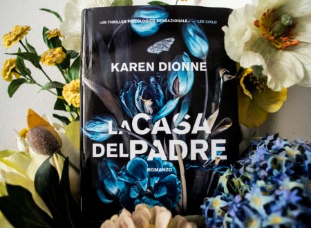 Let’s talk about: La casa del padre di Karen Dionne