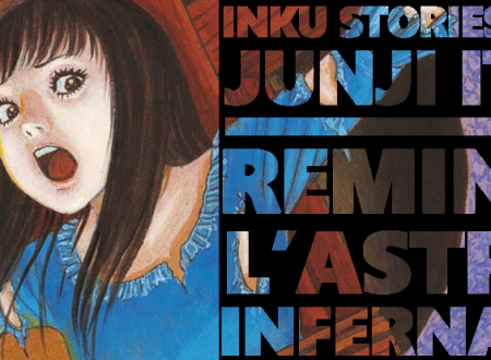 Inku Stories #23: Remina. L’astro infernale di Junji Ito (Star Comics)