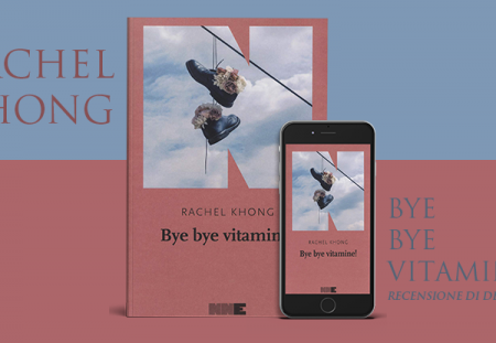 Bye bye vitamine! di Rachel Khong |  Recensione di Deborah