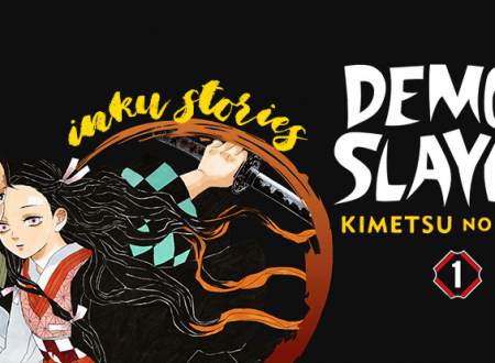 Inku Stories #34: Demon Slayer #1 di Koyoharu Gotouge