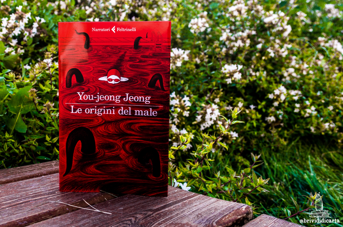 proiettilidicarta: Le origini del male di You-jeong Jeong (Feltrinelli)