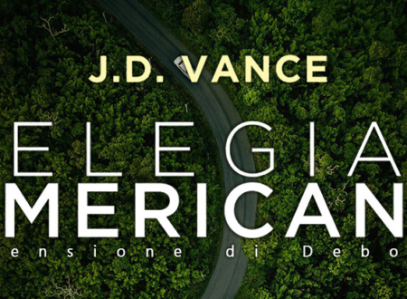 Elegia americana di J.D. Vance | Recensione di Deborah