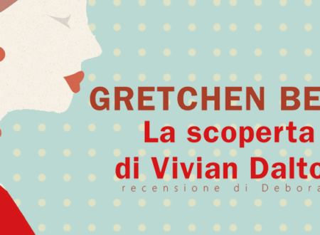 La scoperta di Vivian Dalton di Gretchen Berg | Recensione di Deborah
