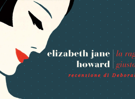 La ragazza giusta di Elizabeth Jane Howard | Recensione di Deborah