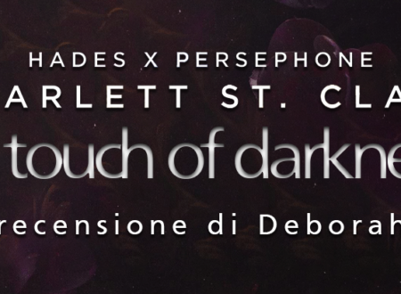 A touch of darkness di Scarlett St. Clair | Recensione di Deborah