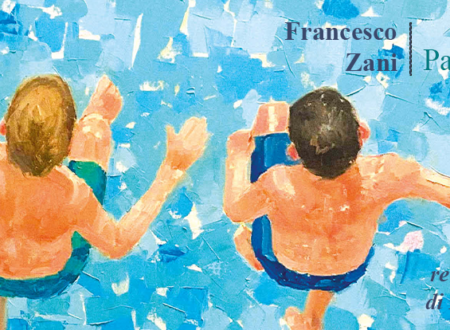 Parlami di Francesco Zani | Recensione di Deborah