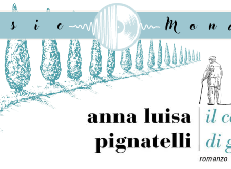 Music Monday: Il campo di Gosto di Anna Luisa Pignatelli