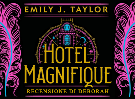Hotel Magnifique di Emily J. Taylor | Recensione di Deborah