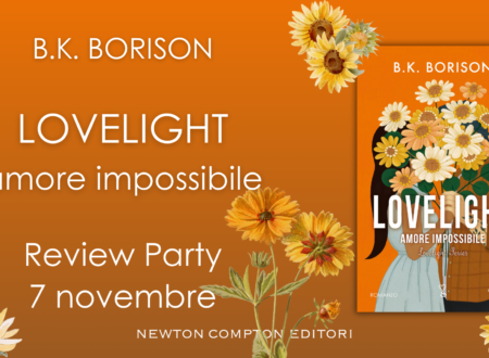 Review Party: Lovelight. Amore impossibile di B.K. Borison