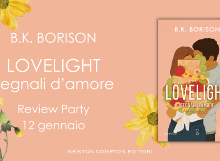 Review Party: Lovelight. Segnali d’amore di B.K. Borison