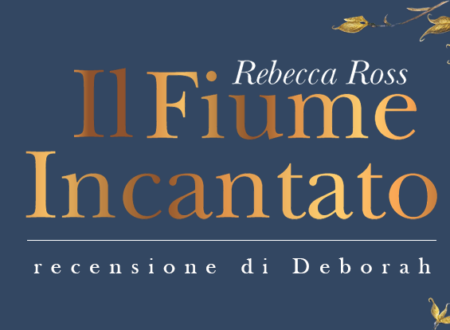 Il Fiume incantato di Rebecca Ross | Recensione di Deborah