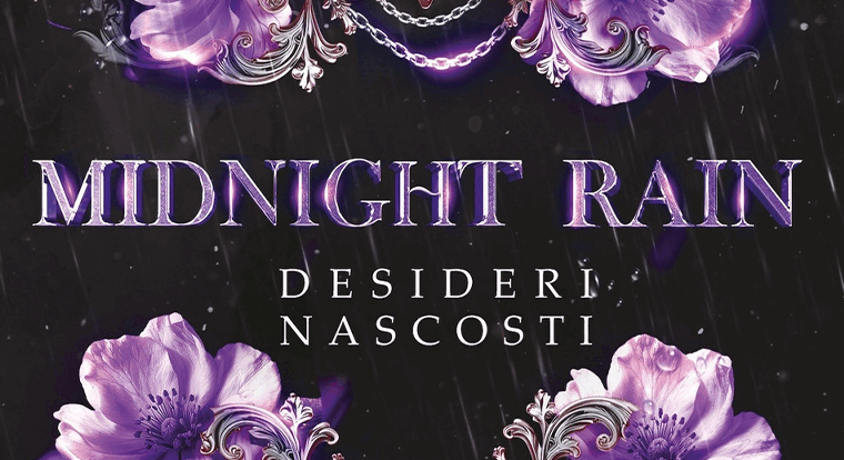 Desideri nascosti. Midnight rain di Claudia Castiello